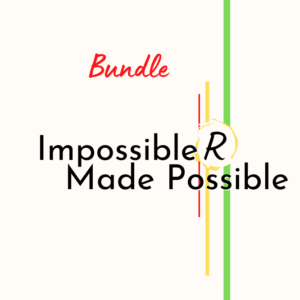 Impossible R Made Possible Bundle